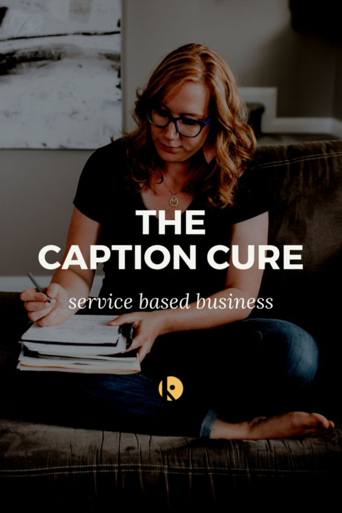 The Caption Cure — Service Based Business