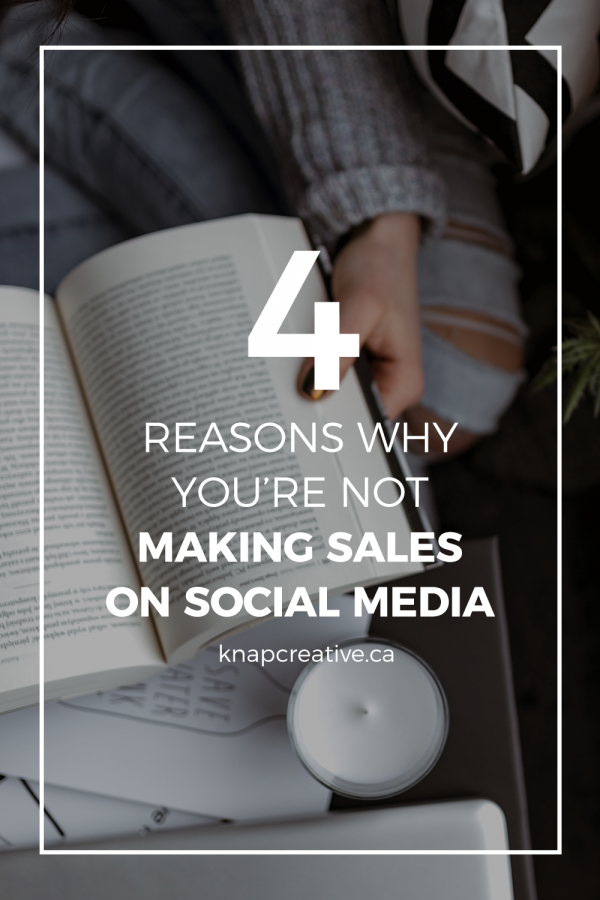 Why You’re Not Making Sales on Social