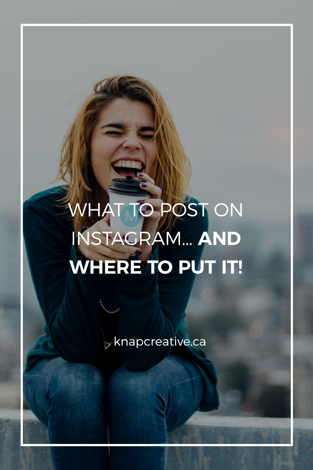 What to Post on IG and Where to Put It