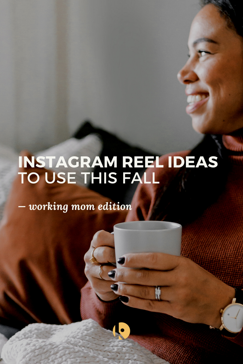 3 Instagram Reel Ideas to Use This Fall 3 Instagram Reel Ideas to Use This Fall