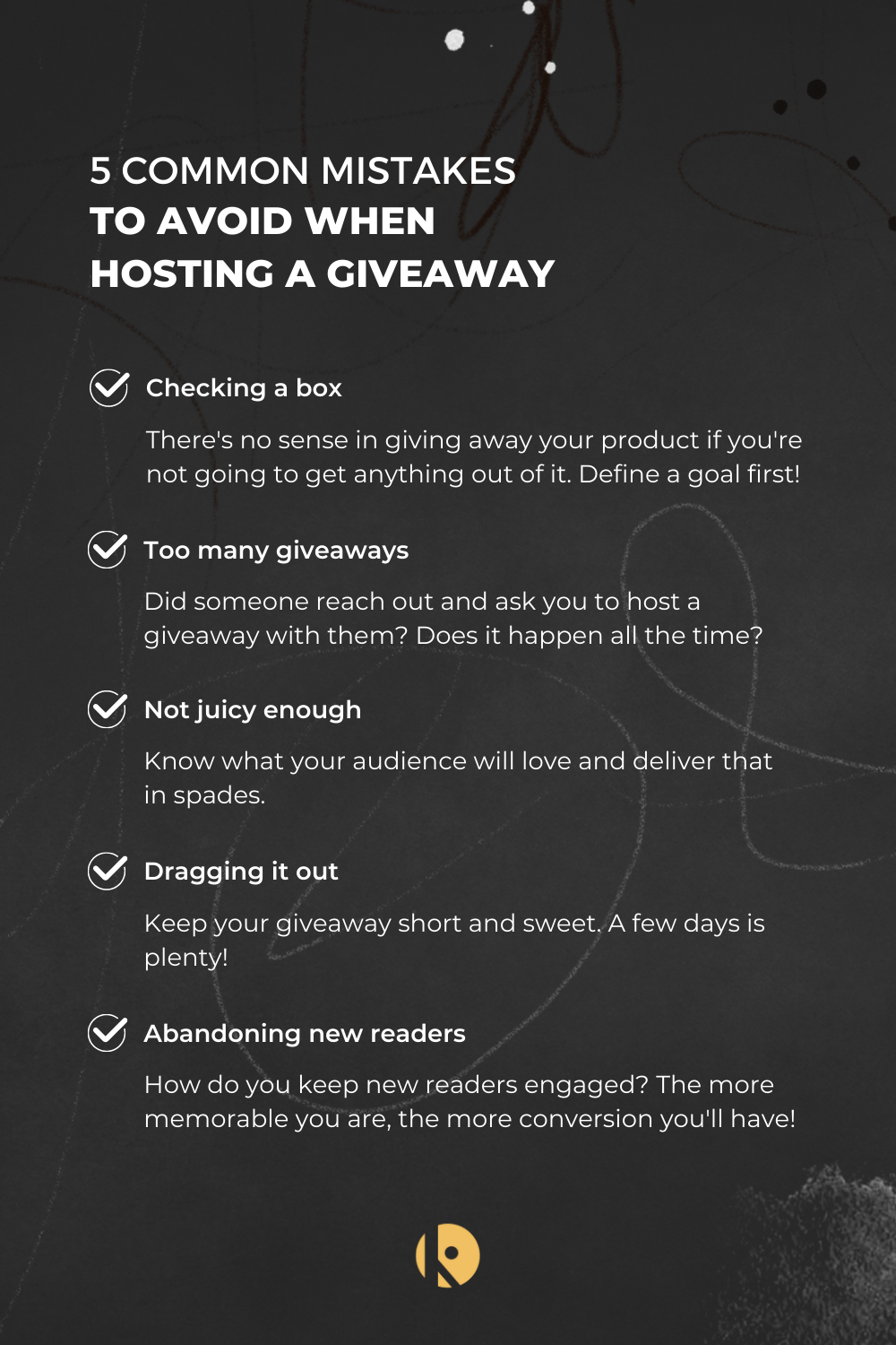 5 Common Mistakes to Avoid When Hosting a Giveaway 5 Common Mistakes to Avoid When Hosting a Giveaway