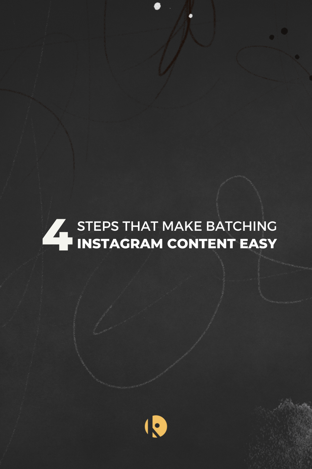 How to Batch Your Instagram Content How to Batch Your Instagram Content
