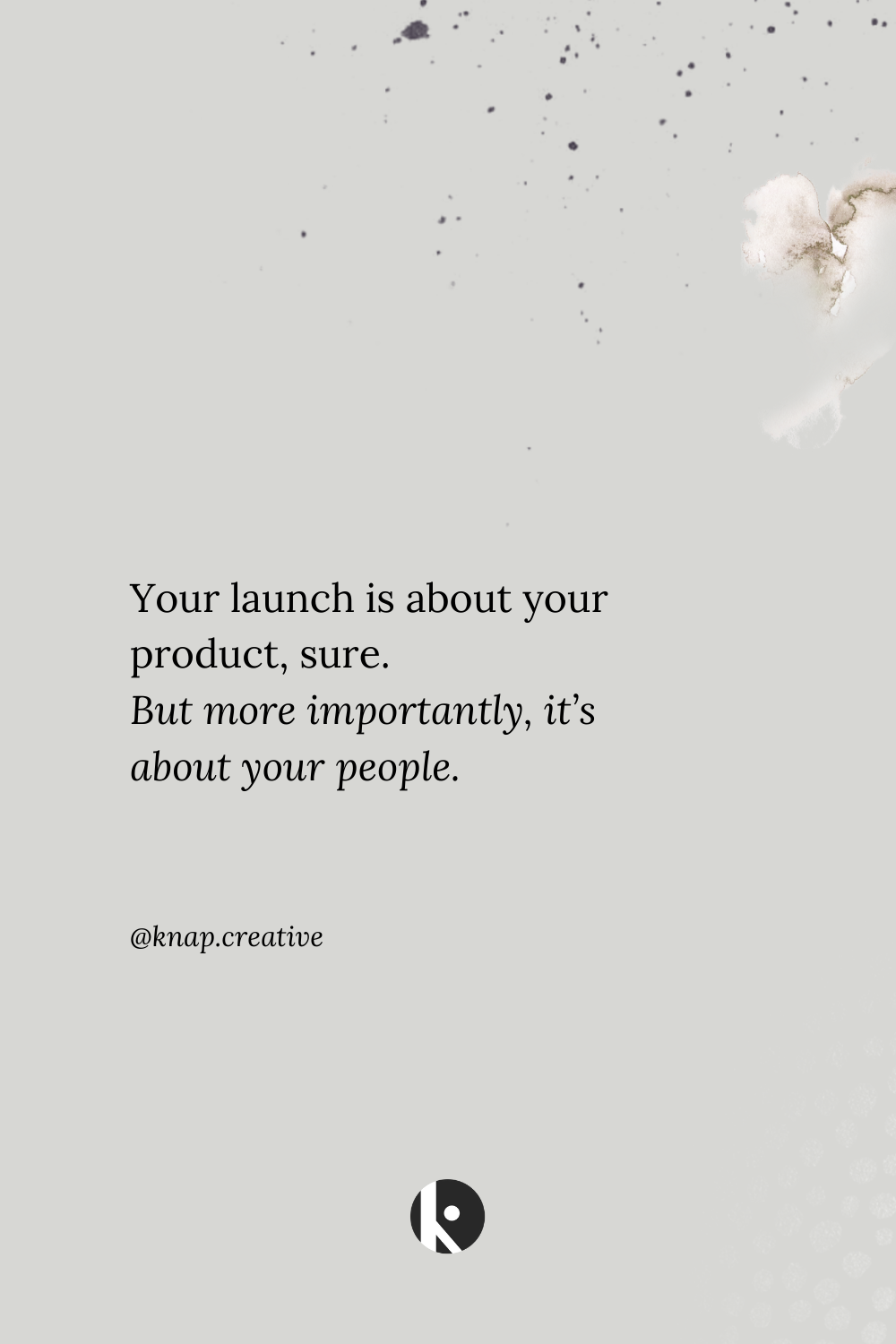 What your launch is REALLY about What your launch is REALLY about