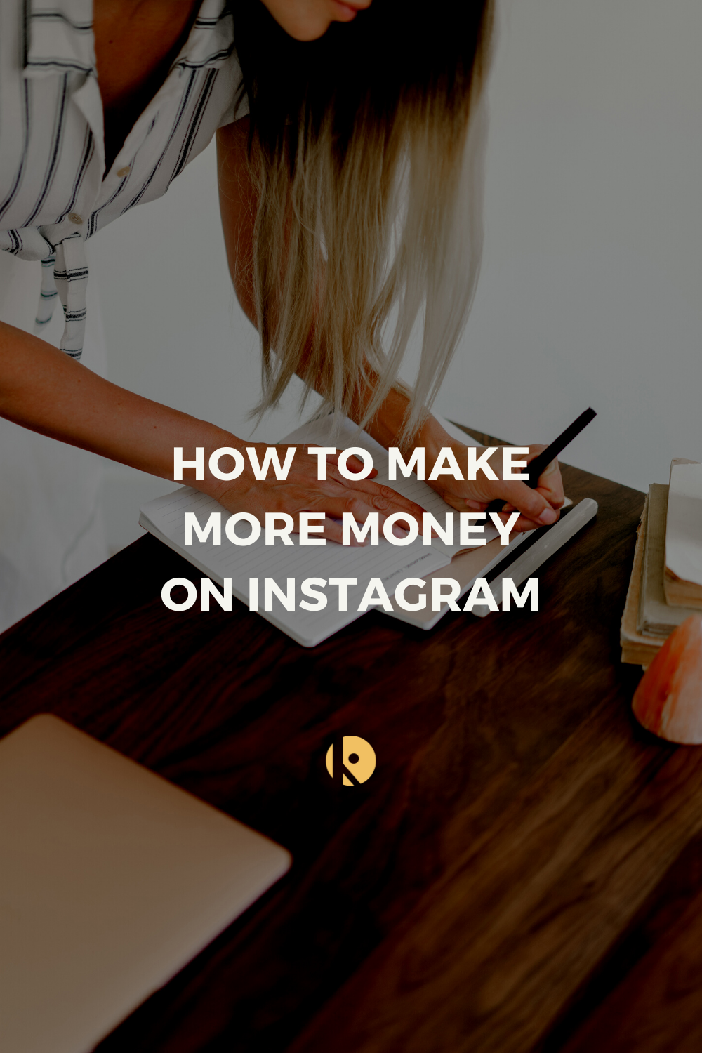 How to Make More Money on Instagram How to Make More Money on Instagram